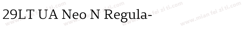29LT UA Neo N Regula字体转换